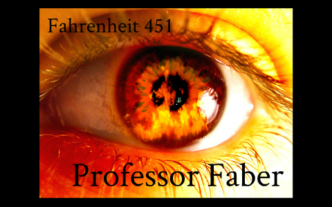 fahrenheit 451 professor faber