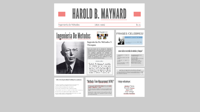 HAROLD B. MAYNARD By Aurelio Mendez On Prezi