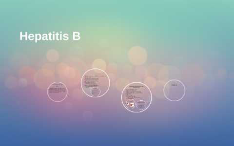 Hepatitis B by Caroline Sharon on Prezi