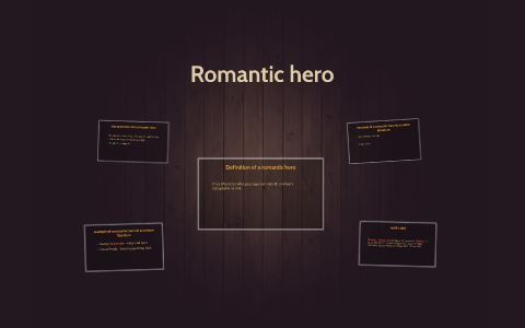 definition of romantic hero essay