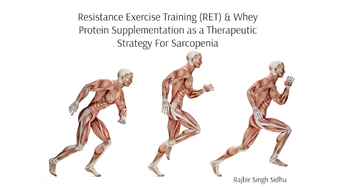 Resistance Exercise Training (RET) & Whey Protein Supplementation As A ...