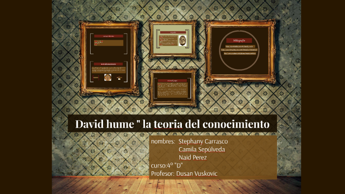 David Hume " La Teoria Del Conocimiento By Camila Sepulveda Soto On Prezi