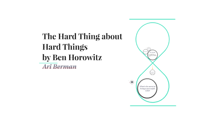 the hard thing about hard things by ben horowitz summary
