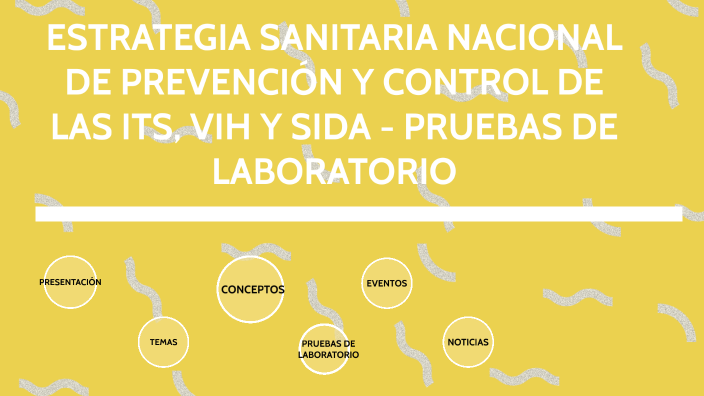 Estrategia Sanitaria Nacional De PrevenciÓn Y Control De Las Its Vih Y Sida Pruebas De