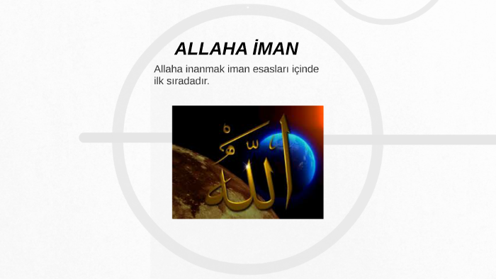 ALLAHA İMAN by Tuba samur on Prezi