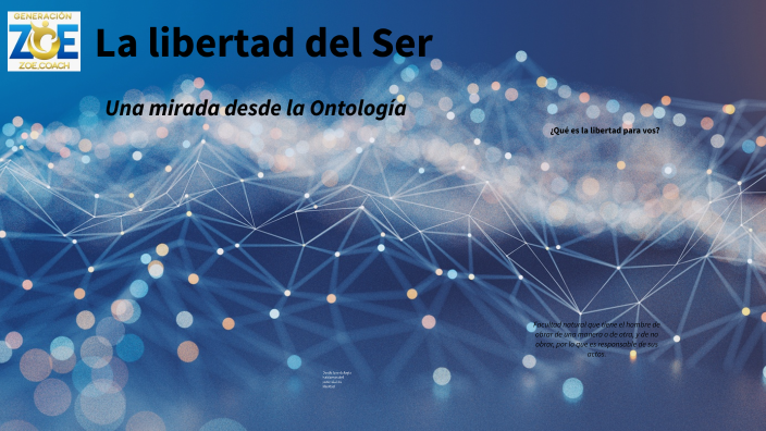 La libertad del Ser by Sebastian Villalva on Prezi