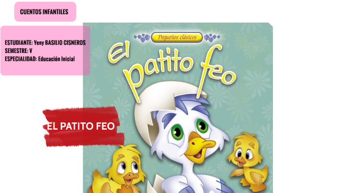 CUENTO EL PATITO FEO -YENY BASILIO by YENY BASILIO CISNEROS