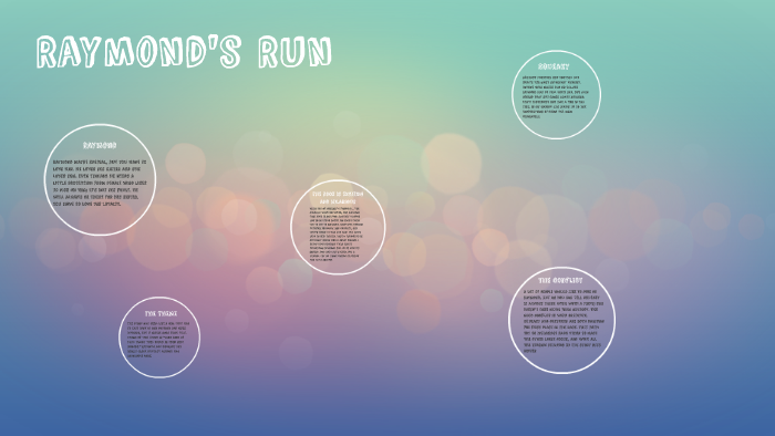 Raymond's Run by chericia miley on Prezi
