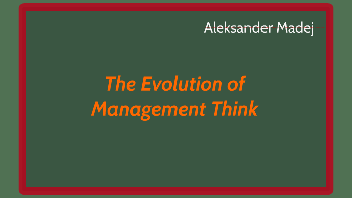 the-evolution-of-management-think-by