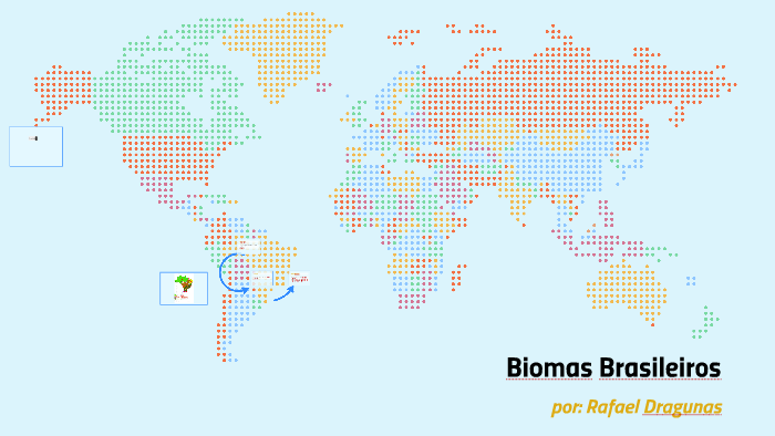 Biomas Brasileiros by rafael dragunas on Prezi