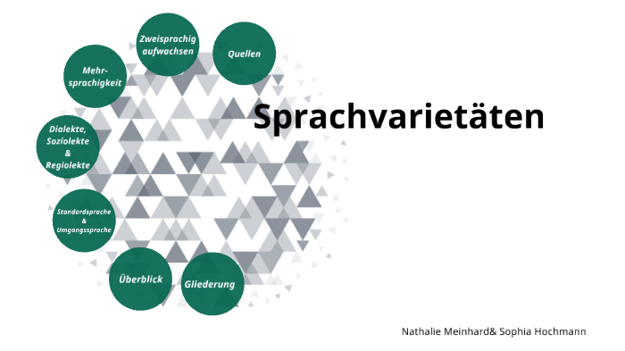 Sprachvarietäten by Sophia Hochmann on Prezi