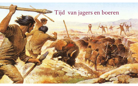 Tijd Van Jagers En Boeren By Jasmijn Van Doesburg