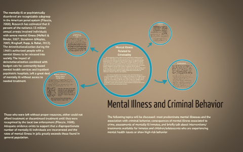 Mental Illness And Criminal Behavior By Veronica Fletcher On Prezi