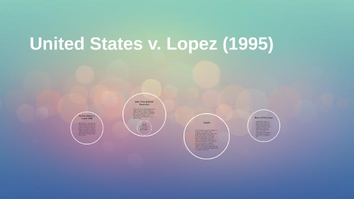 united-states-v-lopez-by