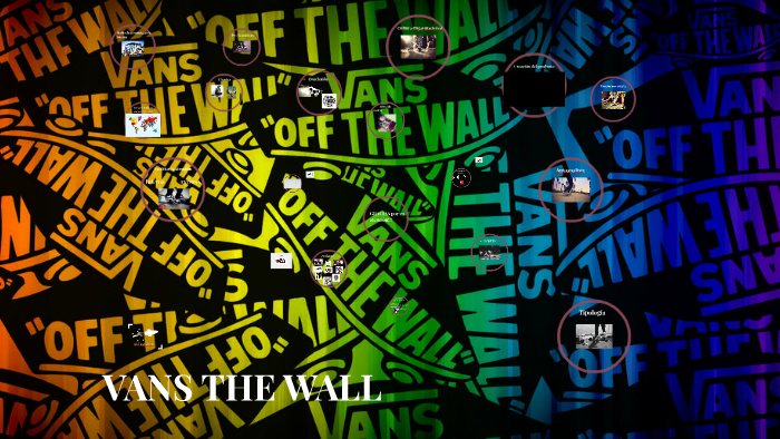 VANS THE WALL by Melissa C. Lorca