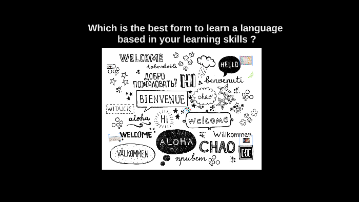 which-is-the-best-form-to-learn-a-language-by-patty-rengel