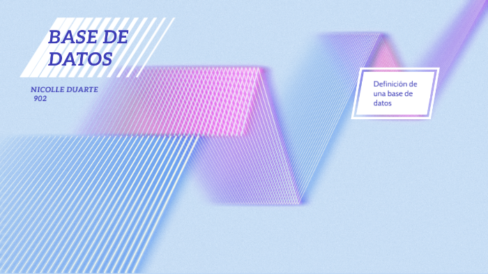 base de datos by NICOLLE JOHANNA DUARTE GOMEZ on Prezi