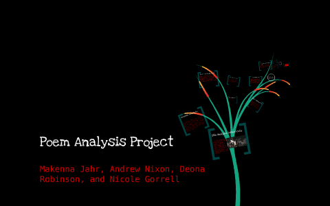 Poem Analysis Project by Makenna Jahr on Prezi