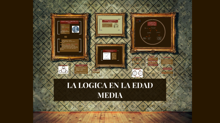 LA LÓGICA DE LA EDAD MEDIA by Paula Pabon on Prezi