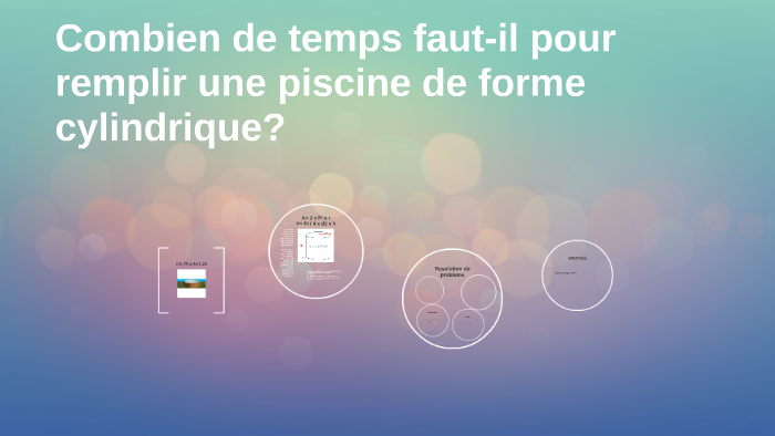 Combien De Temps Pour Remplir Une Piscine De 4m3 combien de temps faut-il pour remplir une piscine de forme c by CDI SV