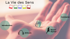 La vie des sens 