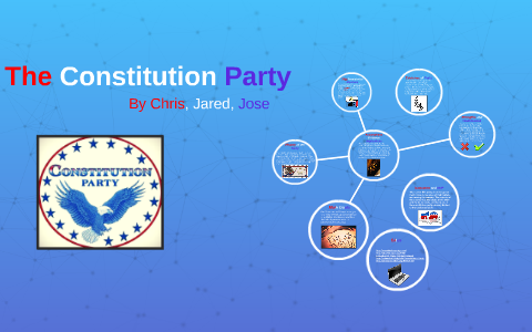 The Constitution Party by Chris Bailey