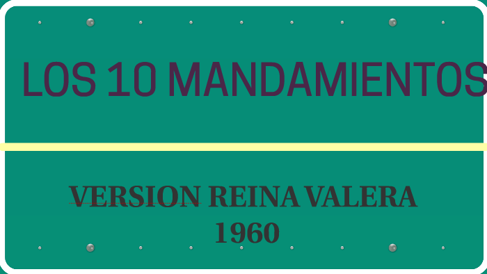 LOS 10 MANDAMIENTOS by Katherine Esther Leyva Yoctun on Prezi