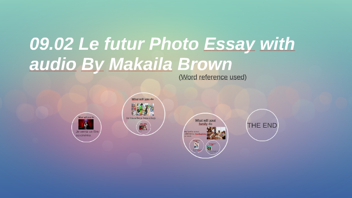 09.02 le futur photo essay with audio