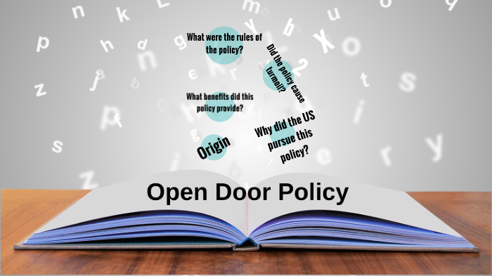 The Open Door Policy by Cassia Kruse on Prezi