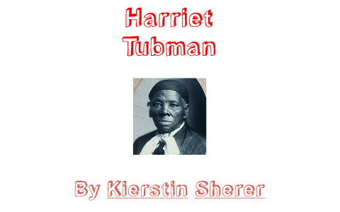 Harriet Tubman By