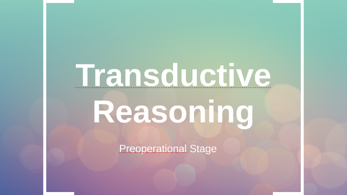 Transductive reasoning 2024 examples