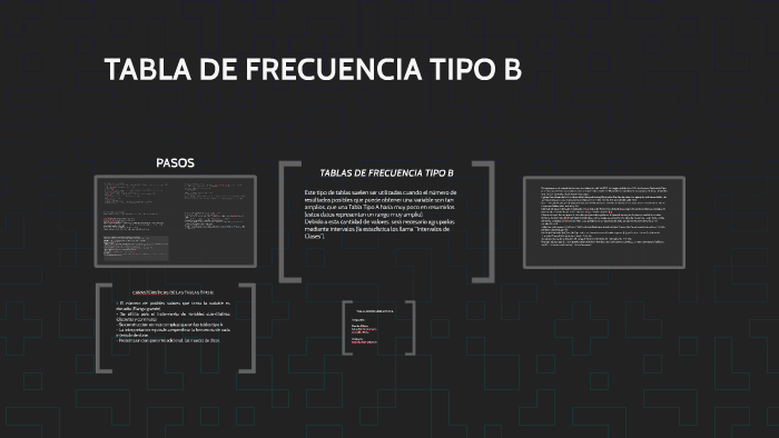 TABLAS DE FRECUENCIA TIPO B By Sebastian Montenegro Pincay On Prezi