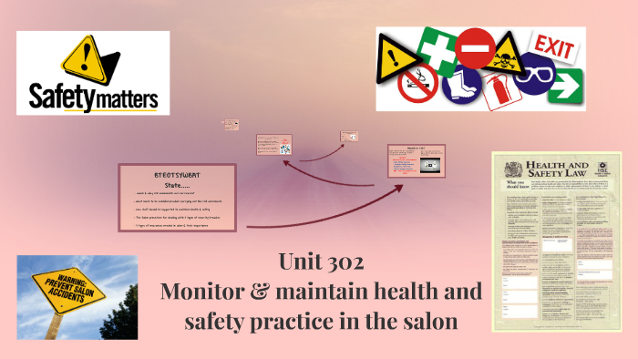 assignment 302 monitor and maintain health and safety practice in the salon