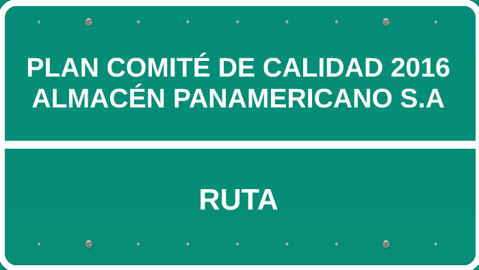 PLAN DE CALIDAD 2016 by NATALIA M on Prezi