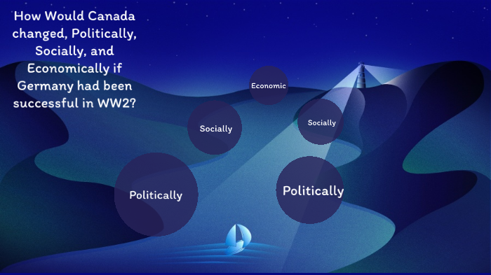 how-would-canada-changed-politically-socially-and-economically-if