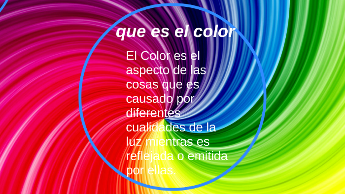 que es el color by cleidy gil quevedo on Prezi