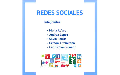 Redes sociales by carlos cambronero on Prezi