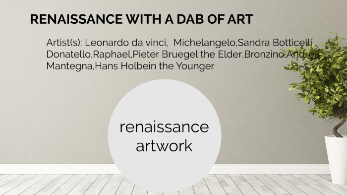 renaissance art work by lawrence james on Prezi