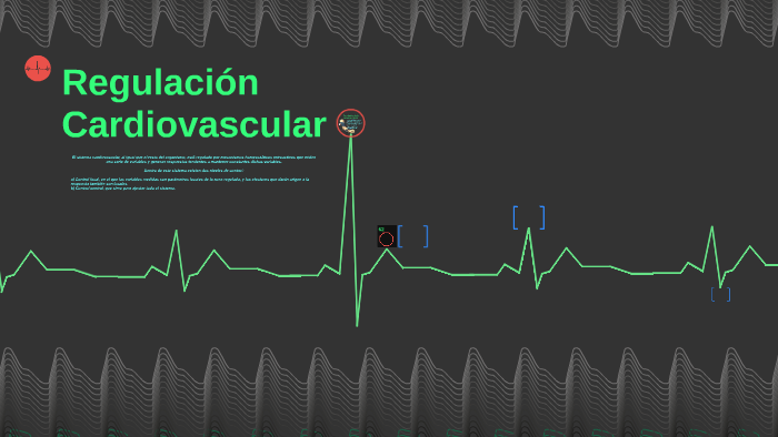 Regulacion Cardiovascular By Doubetzer Gutierrez