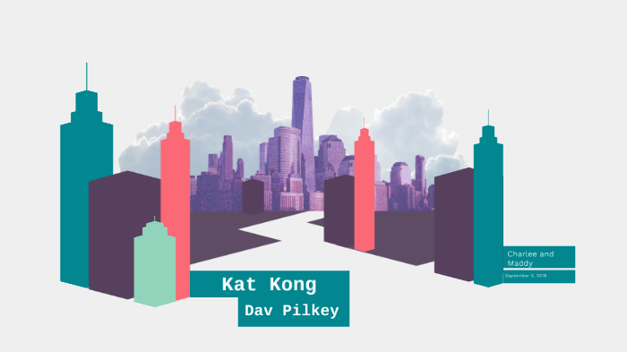 Kat Kong by Dav Pilkey 