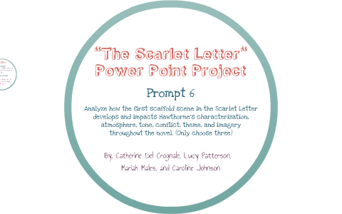 "The Scarlet Letter" Power Point Project by Catherine Del Crognale on Prezi