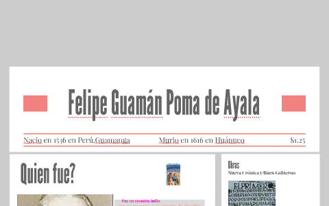 Felipe Guaman Poma De Ayala By Michelle Garcia Pardo On Prezi Next