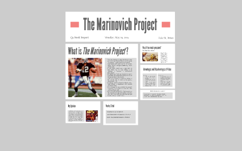 Marinovich Project by Eric St. Peter on Prezi Next