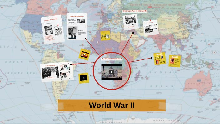 Overview: World War II by Sarah Pratt on Prezi