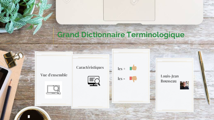 FAQ - Le Grand Dictionnaire Terminologique