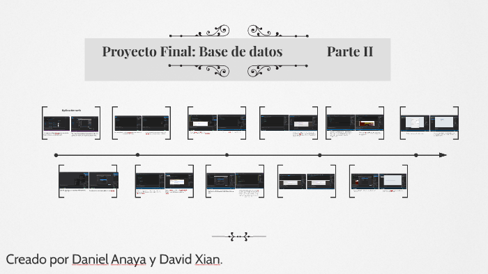 Proyecto Final: Base de datos Parte II by Daniel Anaya on Prezi