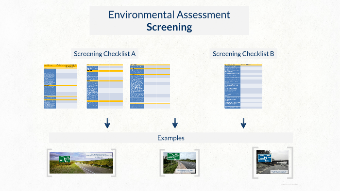 Environmental Assessment - Screening by Laurence Lewis-Jones on Prezi
