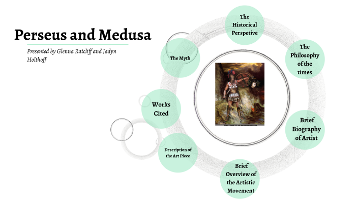 Perseus And Medusa By Glenna Ratcliff On Prezi