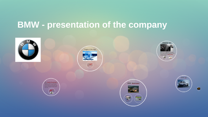 BMW - presentation of the company by Ilya Pesoshin on Prezi