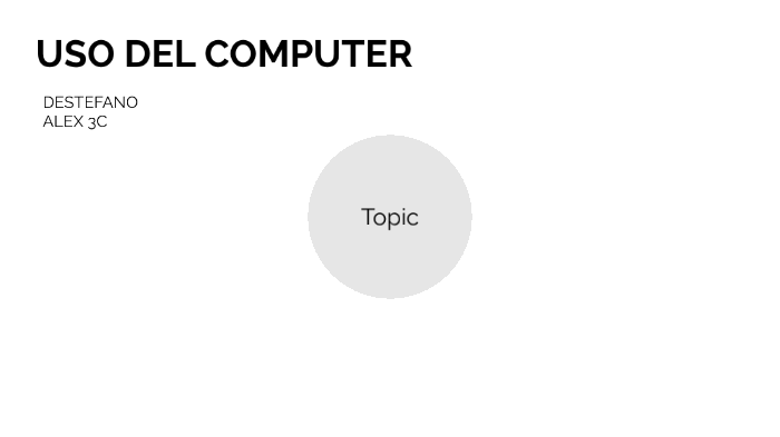 USO DEL COMPUTER by Rambo 09 on Prezi